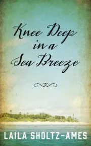 Knee Deep In A Sea Breeze cover