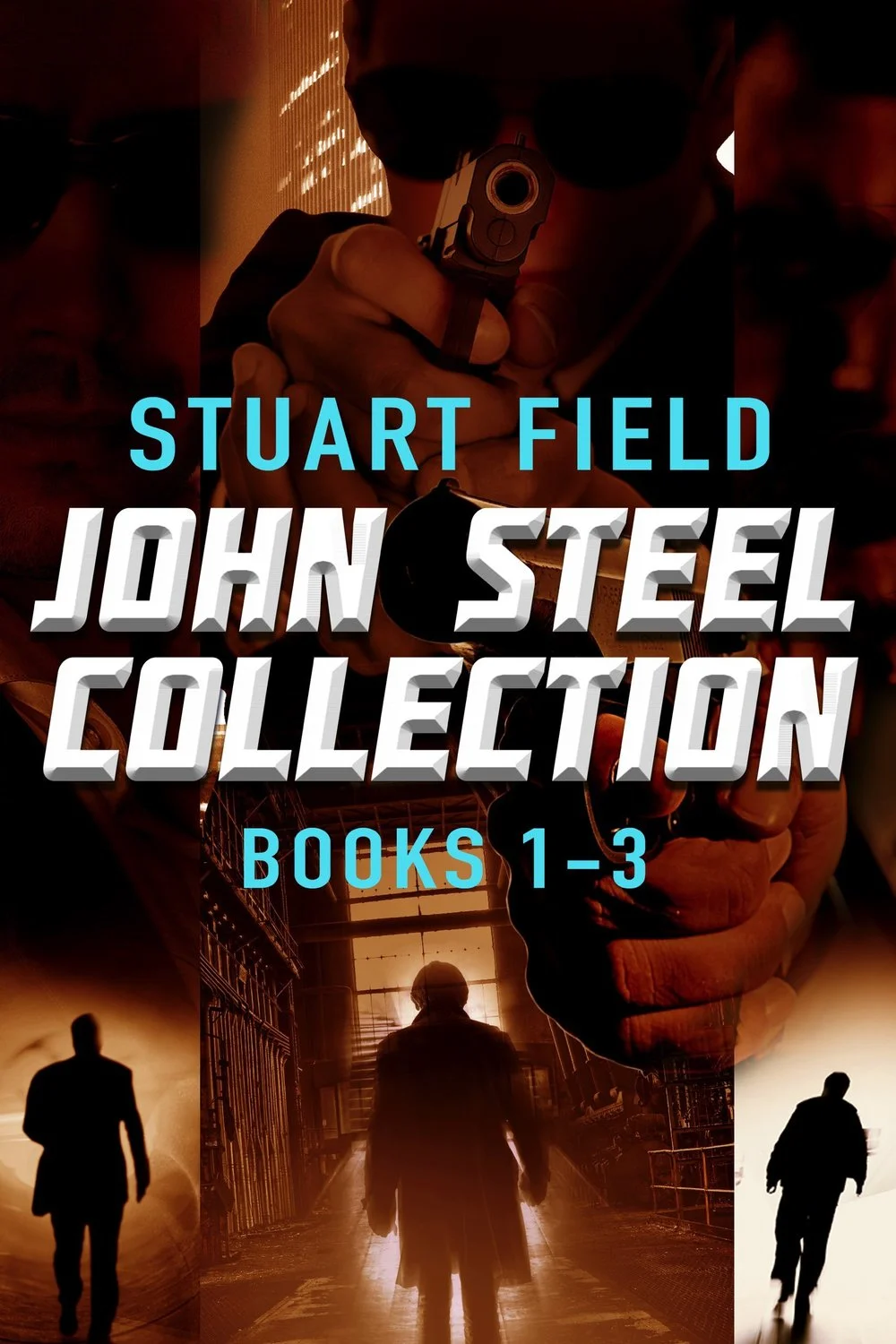 John Steel Collection - Books 1-3 cover