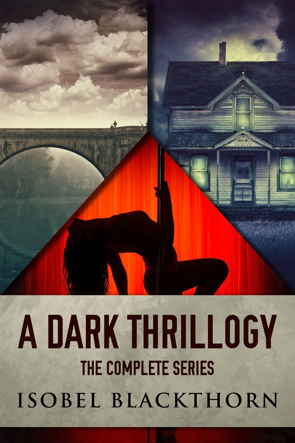 A Dark Thrillogy: The Complete Series cover