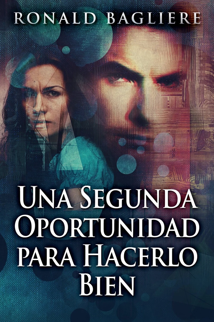 Una Segunda Oportunidad para Hacerlo Bien cover