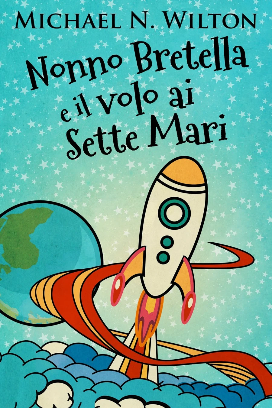 Nonno Bretella e il volo ai Sette Mari cover