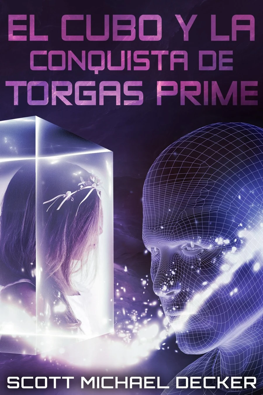 El Cubo y la Conquista de Torgas Prime cover