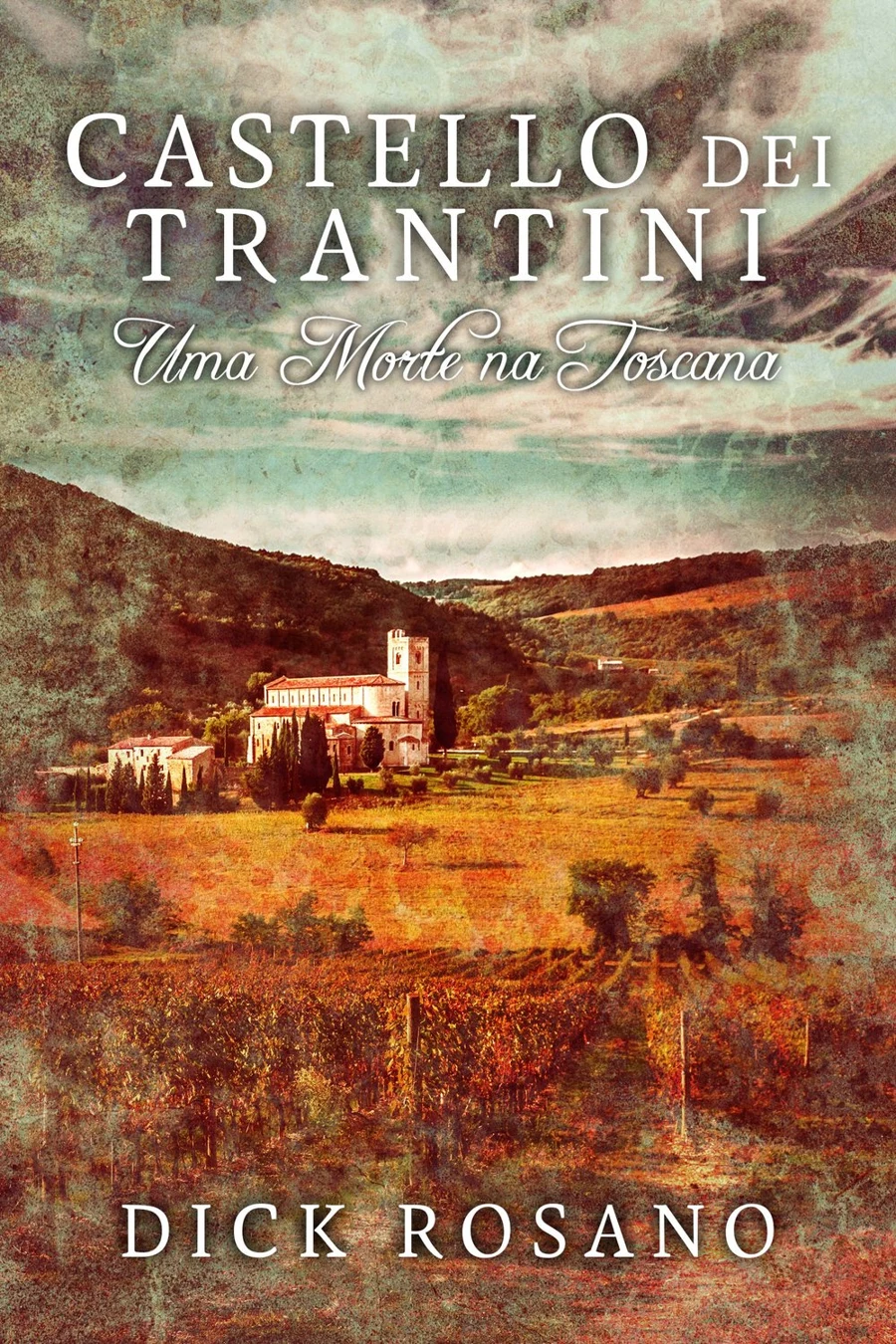 Castello dei Trantini - Uma Morte na Toscana cover