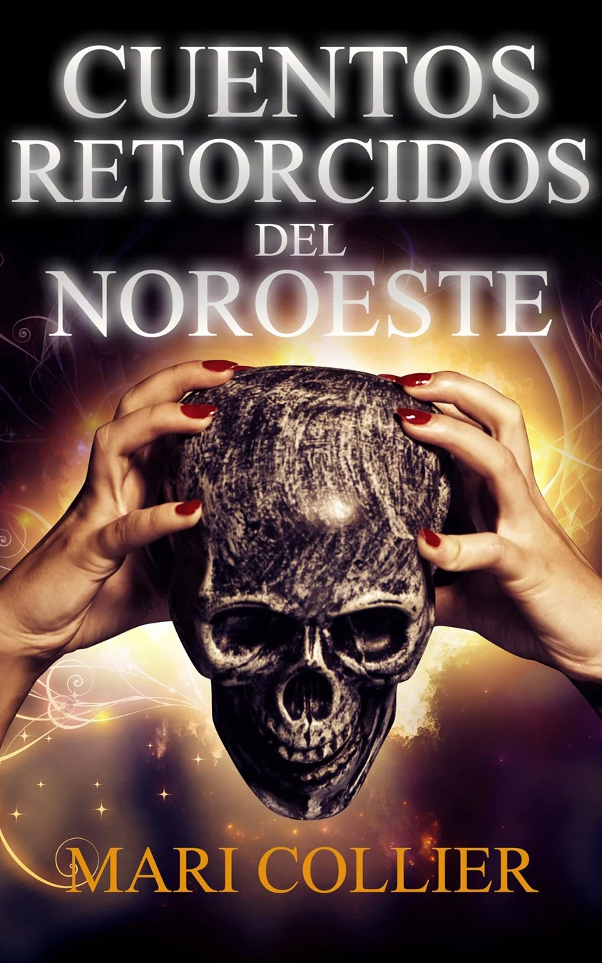 Cuentos Retorcidos del Noroeste cover