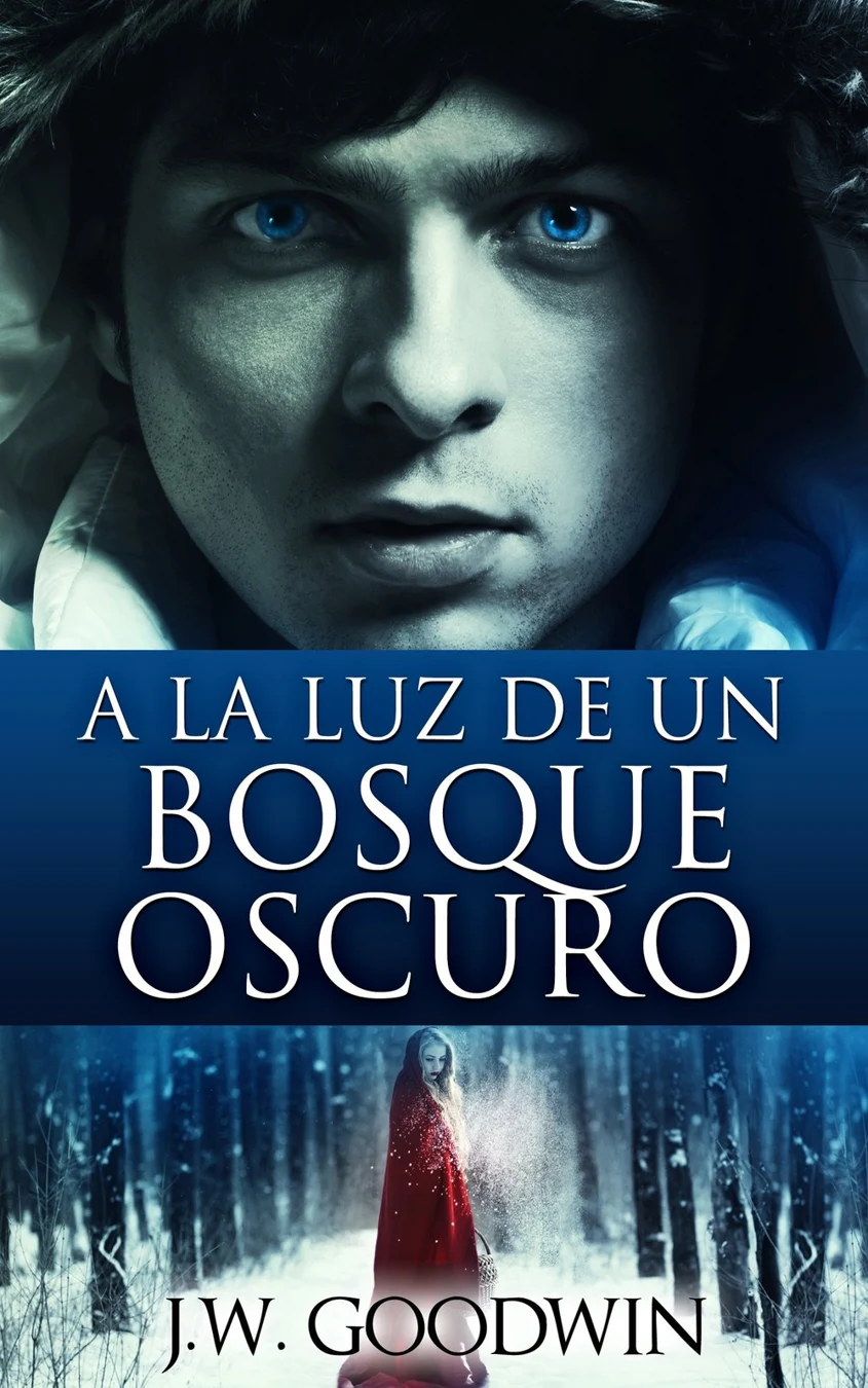 A la Luz de un Bosque Oscuro cover