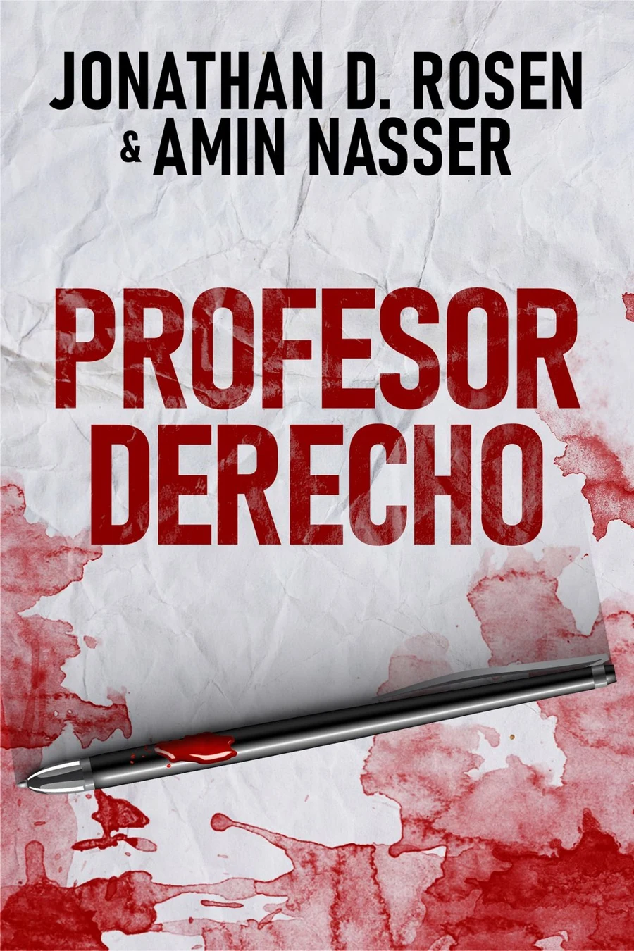 Profesor Derecho - Jonathan D. Rosen, Amin Nasser cover
