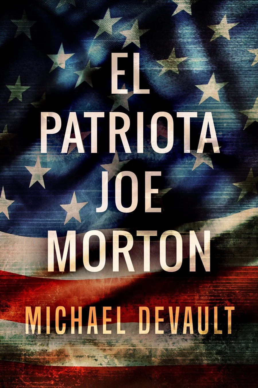 El Patriota Joe Morton cover