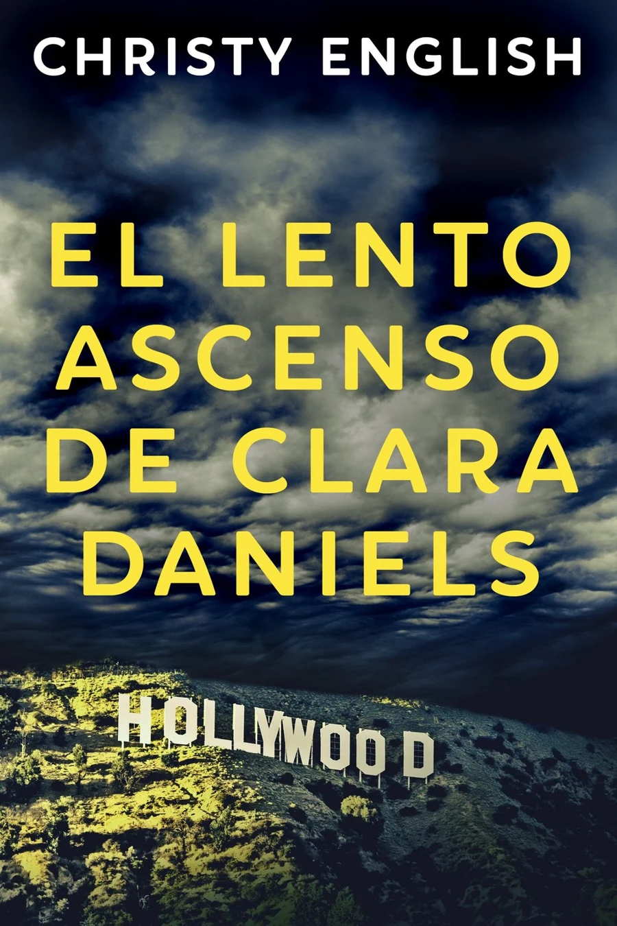 El Lento Ascenso De Clara Daniels cover