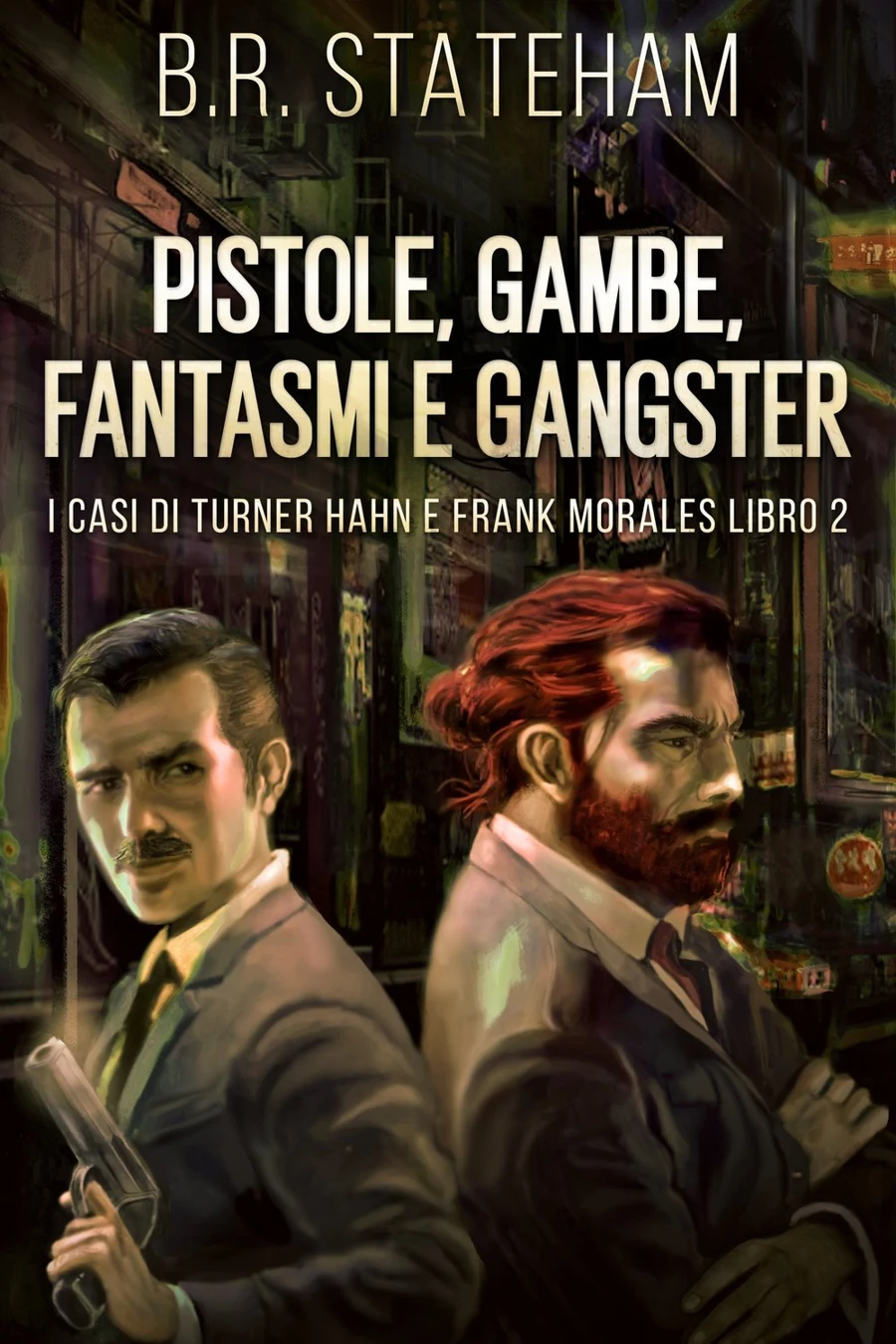 Pistole, Gambe, Fantasmi e Gangster cover
