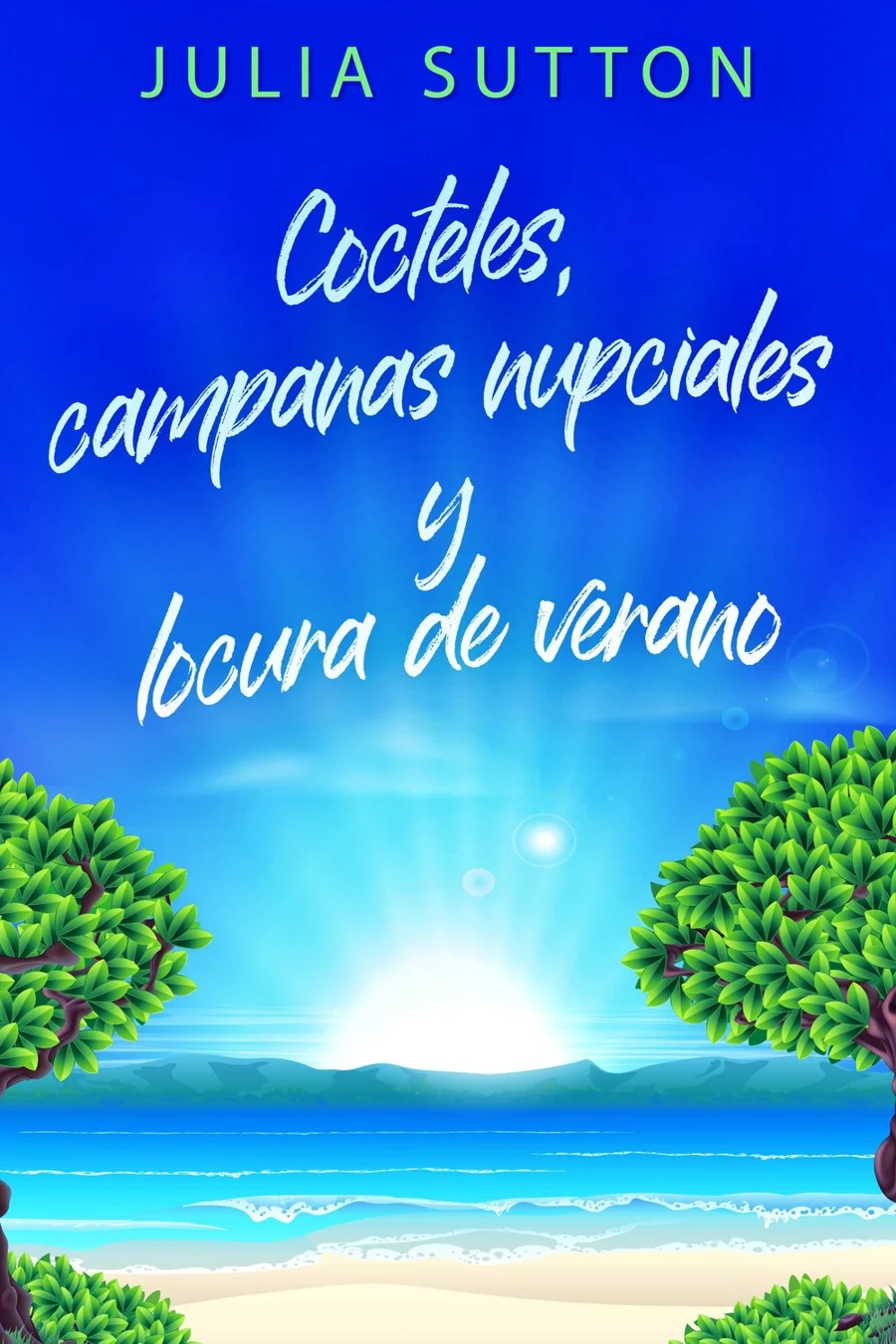 Cocteles, campanas nupciales y locura de verano cover