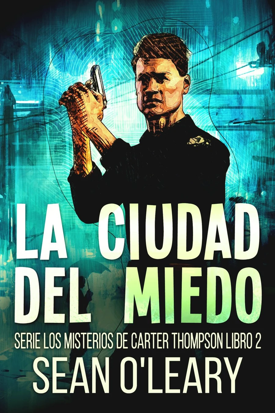 La Ciudad del Miedo cover