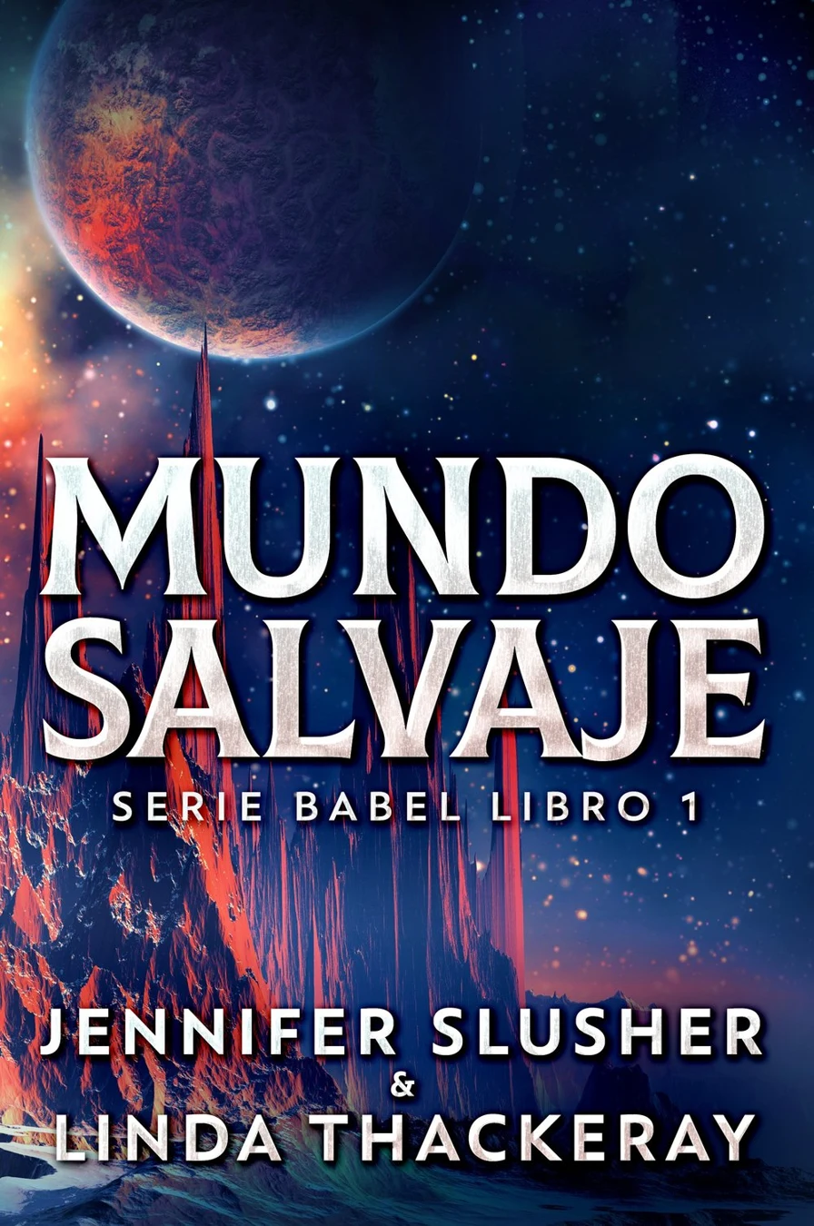 Mundo Salvaje - Jennifer Slusher, Linda Thackeray cover