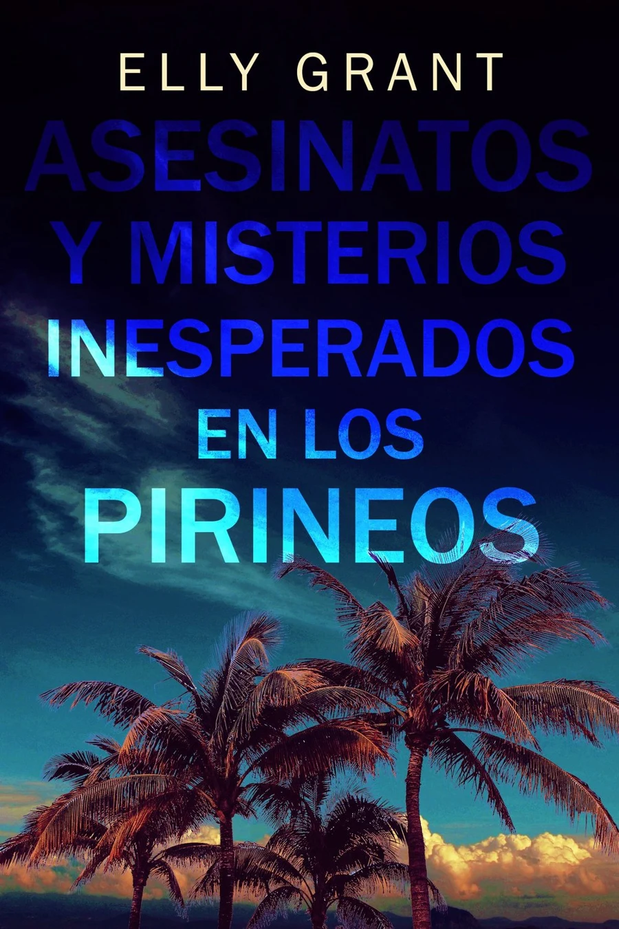 Asesinatos y Misterios Inesperados en los Pirineos cover