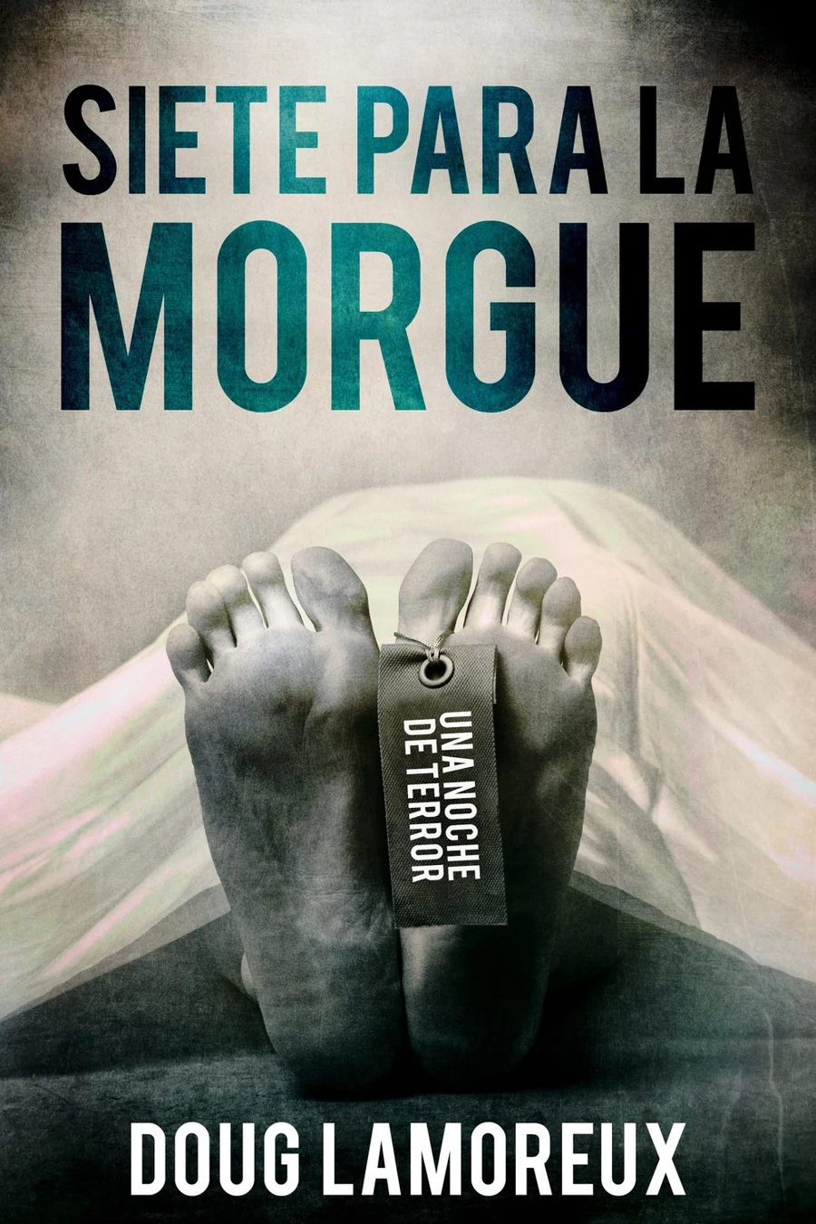 Siete Para La Morgue cover